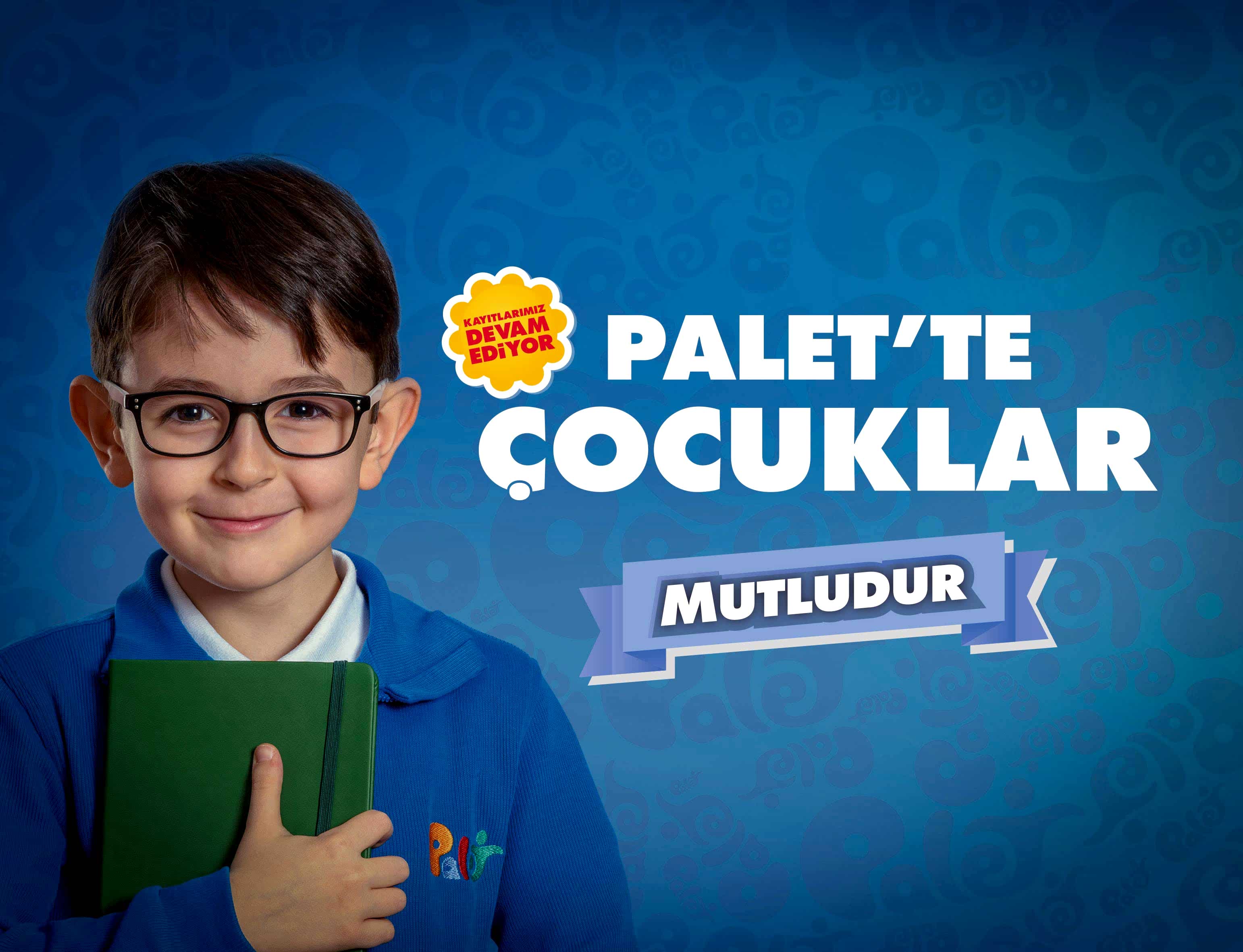 Paletle Büyüyen Çocuklar Geleceğe Hazırlar